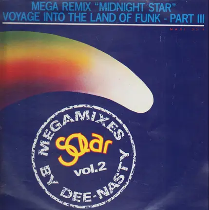 Dee Nasty - Mega Remix "Midnight Star" / Voyage Into The Land Of Funk - Part III
