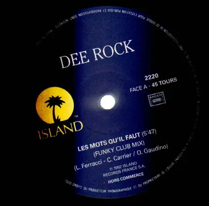 Dee Rock - Les Mots Qu'il Faut