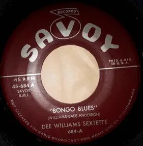 Dee Williams Sextette - Bongo Blues