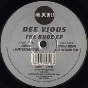 Dee Vious - The Rude EP