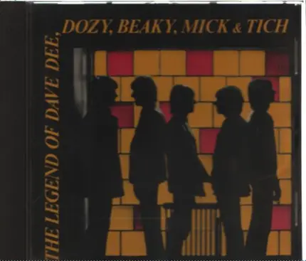 Dee, Dozy, Beaky, Mick &Tich - The Legend of Dave Dee, Dozy, Beaky, Mick & Tich
