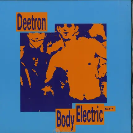 Deetron - Body Electric EP