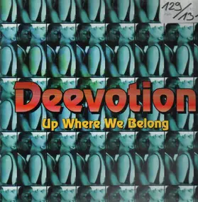 Deevotion - Up Where We Belong