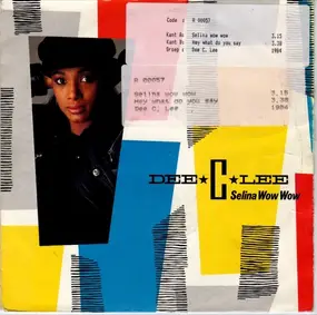 Dee C. Lee - Selina Wow Wow