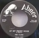 7'' - Dee Clark - At My Front Door / Cling A Ling - Promotion Copy