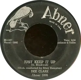 Dee Clark - Just Keep It Up