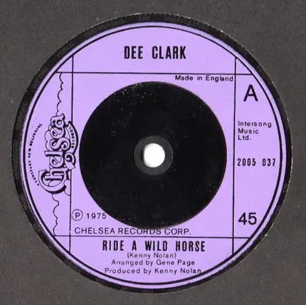 Dee Clark - Ride A Wild Horse