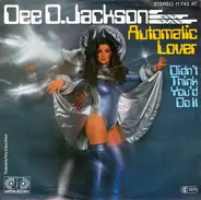 Dee D. Jackson - Automatic Lover /  Didn't Think You'd Do It