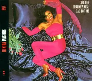 Dee Dee Bridgewater - Bad for Me
