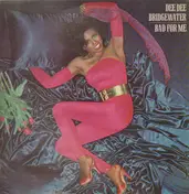 Dee Dee Bridgewater - Bad for Me