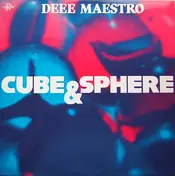 Deee Maestro - Cube & Sphere