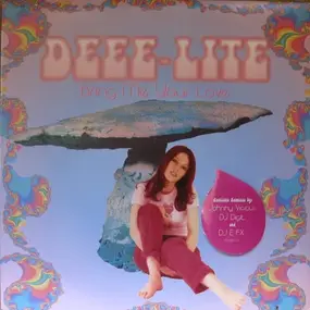 Deee-Lite - Bring Me Your Love