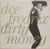 12'' - Dee Fredrix - Dirty Money