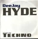 12inch Vinyl Single - DeeJay Hyde - (My Heart Goes) Techno