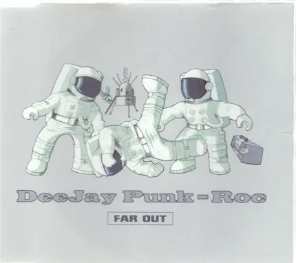 DeeJay Punk Roc - Far out