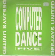 Deejays United - Computer Dance Five