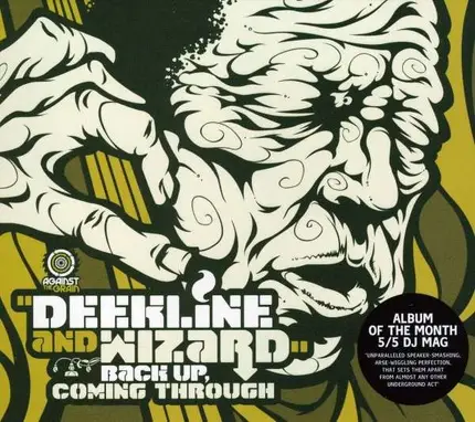 Deekline & Wizard - Back Up Coming Through