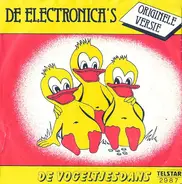 De Electronica's / De Electronica's - De Vogeltjesdans (La Danse Des Canards)