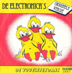 De Electronica's - De Vogeltjesdans (La Danse Des Canards)