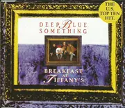 CD Single - Deep Blue Something - Breakfast At Tiffany's
