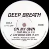 12inch Vinyl Single - Deep Breath - On My Own