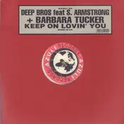 Deep Bros. - Keep On Lovin' You