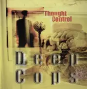 Deep Cops - Thought Control