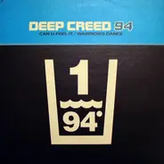 Deep Creed - Can U Feel It / Warrior's Dance