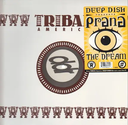 Deep Dish Presents Prana - The Dream