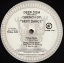 LP - Deep Dish Presents Quench - Sexy Dance