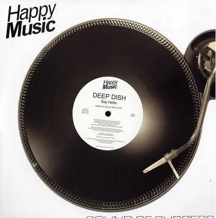 Deep Dish - Say Hello