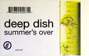 Deep Dish - Summer's Over (Remix)