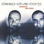 Deep-Dive-Corp. - Beware Of Fake Gurus