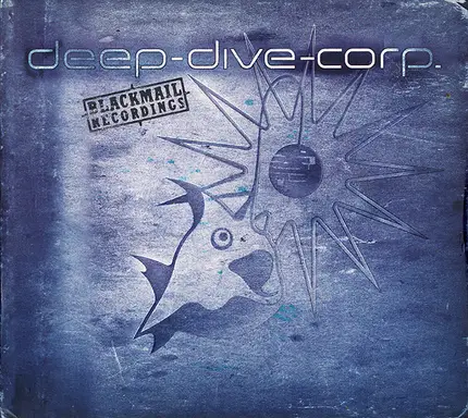 Deep-Dive-Corp. - Blackmail Recordings
