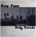 Double LP - Deep Fuzz - Body Karate