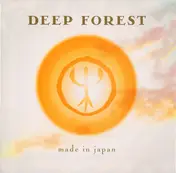 Deep Forest - Made in Japan