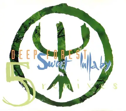 Deep Forest - Sweet Lullaby
