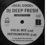 Deep Fresh - Real Good