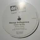 12'' - Deep Influence - Cuero Na Ma (Hit Them Drums)