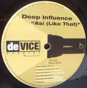 Deep Influence - Pachanga / Asi (Like That)