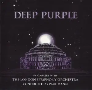 Deep Purple , London Symphony Orchestra Conducted By Paul Mann - In Concert With The London Symphony Orchestra