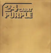 Deep Purple - 24 Carat Purple
