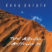 Deep Purple - Total Abandon, Australia 99