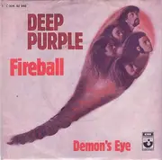 7'' - Deep Purple - Fireball / Demon's Eye - picture sleeve