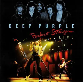 Deep Purple - Perfect Strangers Live