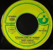 7'' - Deep Purple - Strange Kind Of Woman / I'm Alone