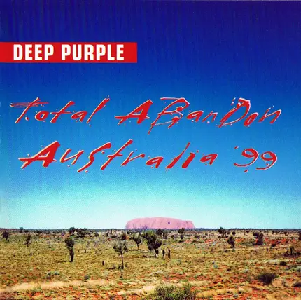 Deep Purple - Total Abandon, Australia 99