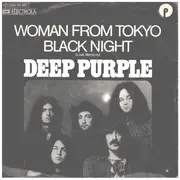 7inch Vinyl Single - Deep Purple - Woman From Tokyo / Black Night (Live Version)