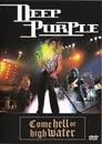DVD - Deep Purple - Come Hell Or High Water