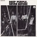 7inch Vinyl Single - Deep Purple - Never Before